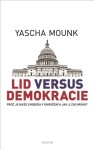 Lid versus demokracie Yascha Mounk