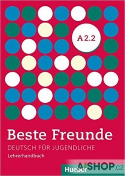 Beste Freunde A2/2: Lehrerhandbuch - Lena Töpler