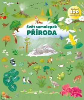 Svět samolepek Příroda - Nadia Viganó