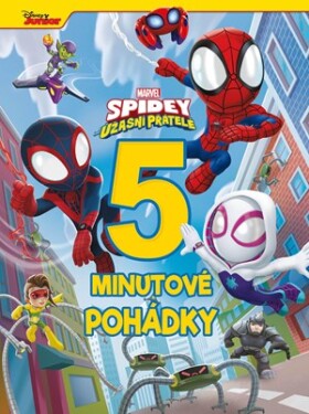 Marvel Spidey jeho úžasní přátelé 5minutové pohádky