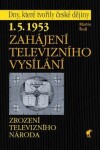 Zahájení televizního vysílání Martin Štoll