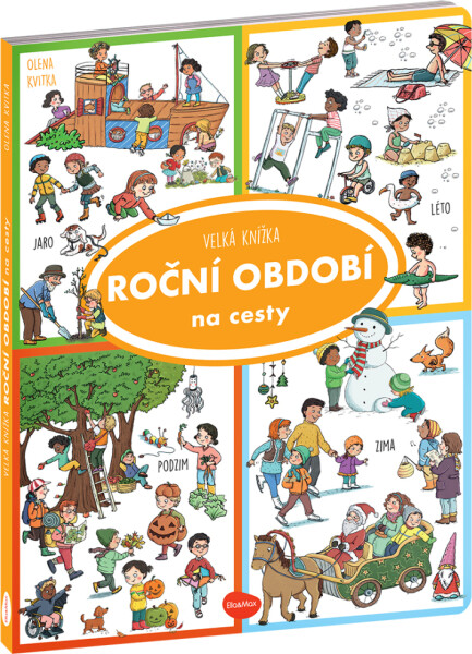 Velká knížka Roční období na cesty - Olena Kvitka