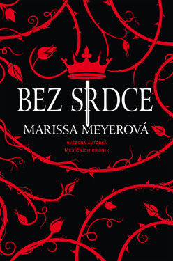 Bez srdce - Marissa Meyer