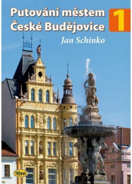 Putování městem České Budějovice 1 - Jan Schinko