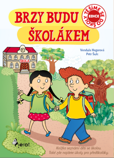 Brzy budu školákem - Petr Šulc