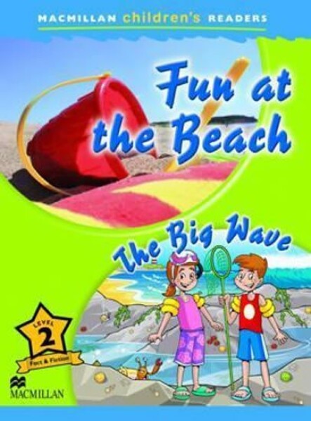 Macmillan Children´s Readers 2: Fun at the Beach / The Big Wave - Pascoe Joanna