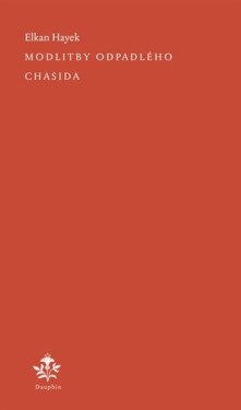 Modlitby odpadlého chasida