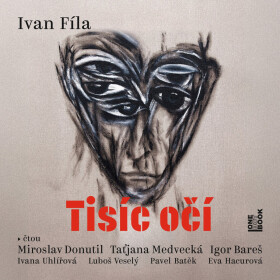 Tisíc očí - Ivan Fíla - audiokniha