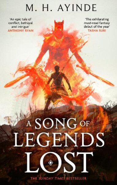 A Song of Legends Lost - M. H. Ayinde