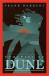 Heretics Of Dune (The Fifth Dune Novel) - Frank Herbert