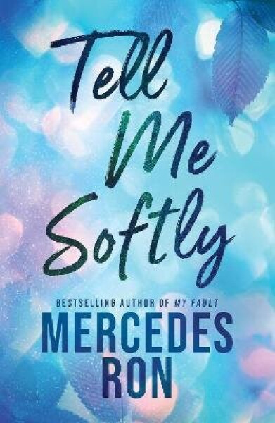Tell Me Softly - Mercedes