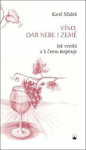 Víno, dar nebe země