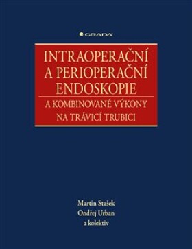 Intraoperační perioperační endoskopie