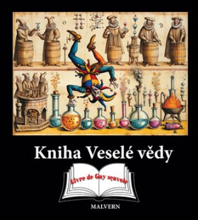 Kniha Veselé vědy - kolektiv autorů
