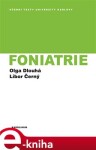 Foniatrie - Libor Černý, Olga Dlouhá