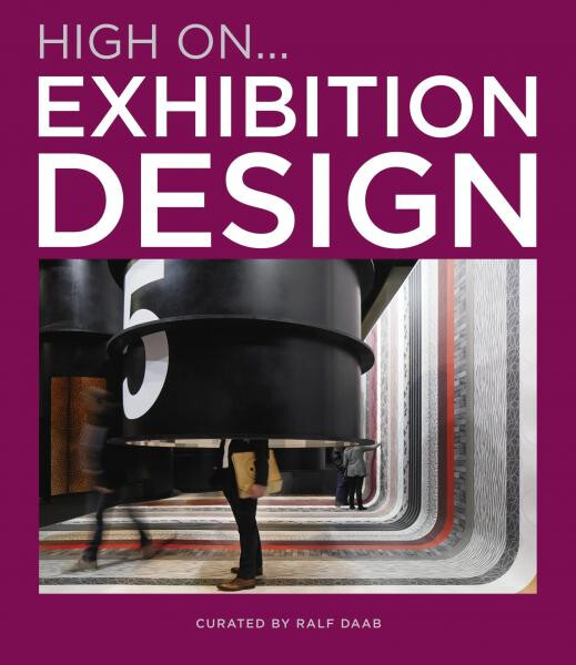High On… Exhibition Design - Ralf Daab