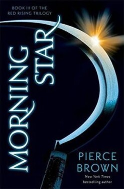 Morning Star - Pierce Brown