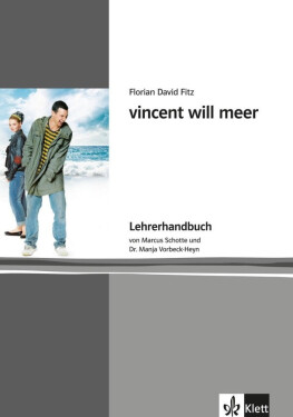 Vincent will meer - Lehrerhandbuch
