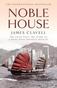 Noble House, 1. vydání - James Clavell