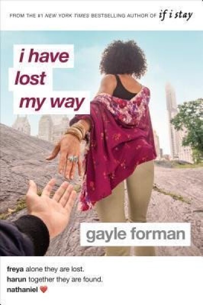 Have Lost My Way Gayle Forman