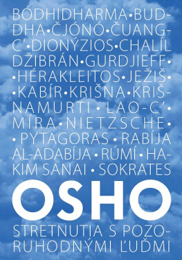 Stretnutia s pozoruhodnými ľuďmi - Osho