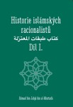 Historie islámských racionalistů - Díl I. - bin Jahjá bin al-Murtadá Ahmad