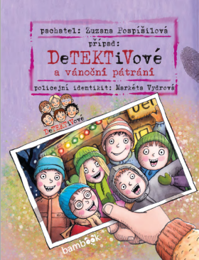Detektivové a vánoční pátrání - Zuzana Pospíšilová