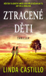 Ztracené děti - Linda Castillo