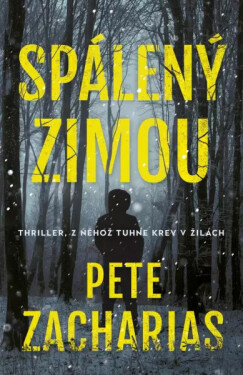 Spálený zimou (poškozená) - Pete Zacharias