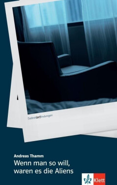Wenn man so will, waren es die Aliens - Buch - Andreas Thamm