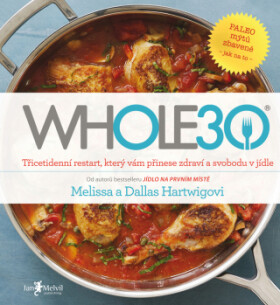 Whole30 - Dallas Hartwig, Melisa Hartwigová - e-kniha