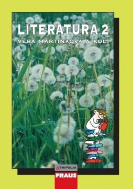 Literatura 2 pro 2. ročník středních škol