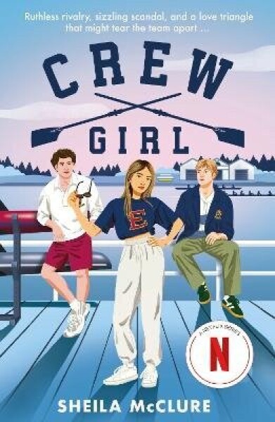Crew Girl - Sheila McClure