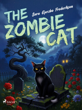 The Zombie Cat - Sara Ejersbo Frederiksen
