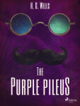 The Purple Pileus - Herbert George Wells - e-kniha