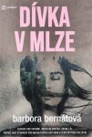 Dívka mlze