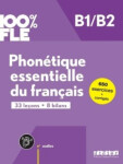 100% FLE - Phonétique essentielle du français B1/B2 - livre + didierfle.app - Didier