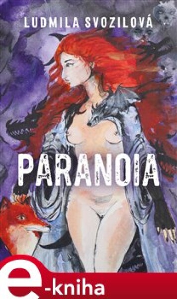 Paranoia - Ludmila Svozilová e-kniha