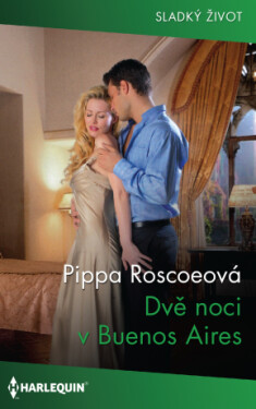 Dvě noci v Buenos Aires - Pippa Roscoe - e-kniha