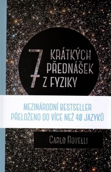 Sedm krátkých přednášek z fyziky - Carlo Rovelli