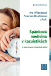 Spánková medicína kazuistikách vydání Iva Příhodová,