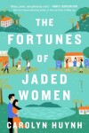 The Fortunes of Jaded Women