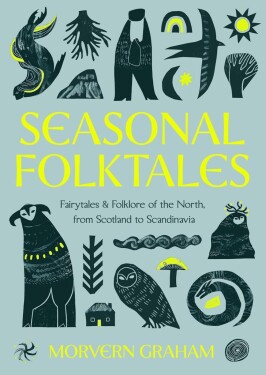 Seasonal Folktales - Morvern Graham