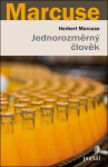 Jednorozměrný člověk - Herbert Marcuse