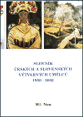 Slovník českých slovenských výtvarných umělců 1950 2002 9.díl (Ml-Nou)