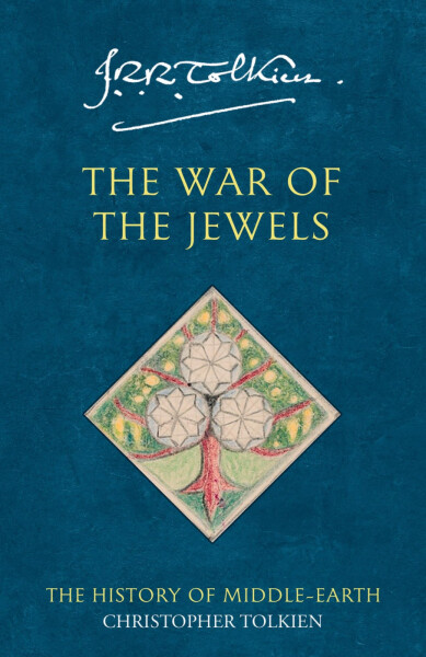 The History of Middle-Earth 11: War of the Jewels - John Ronald Reuel Tolkien