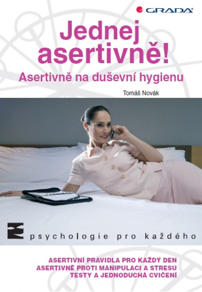 Jednej asertivně! - Tomáš Novák