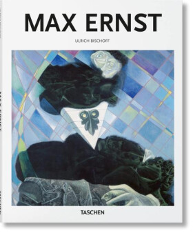 Max Ernst - Ulrich Bischoff