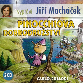Pinocchiova dobrodružství - Carlo Lorenzi Collodi
