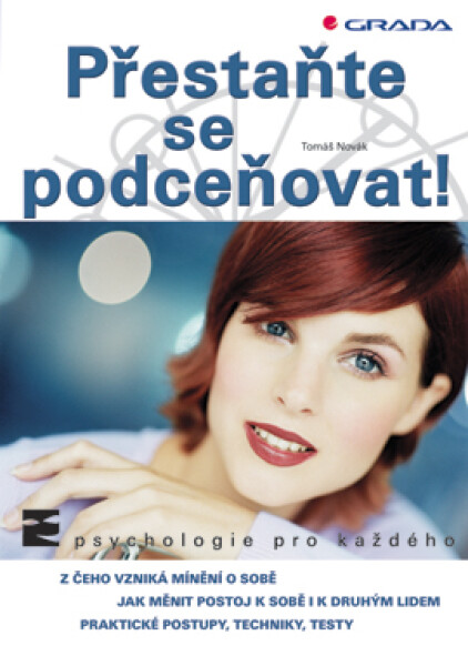 Přestaňte se podceňovat! - Tomáš Novák